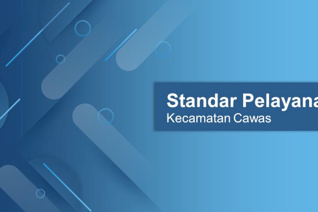 Standar Pelayanan Kecamatan Cawas
