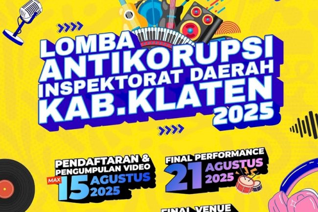 AYO, Ikuti Lomba ANTI KORUPSI dari Inspektorat Kab Klaten