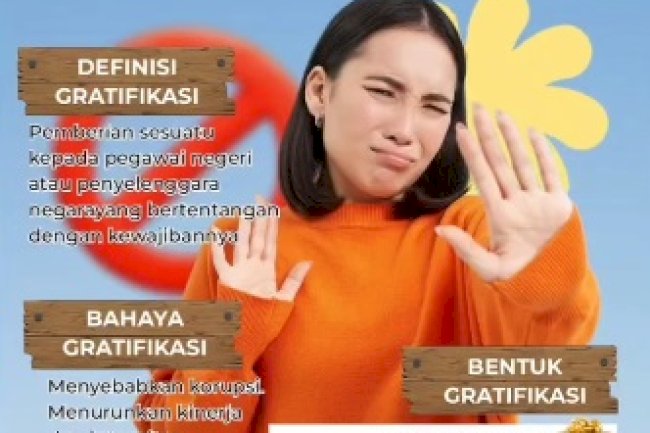 Hentikan Gratifikasi, bangun integritas