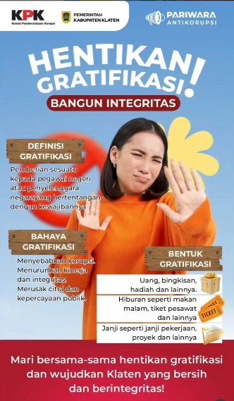 Hentikan Gratifikasi, bangun integritas