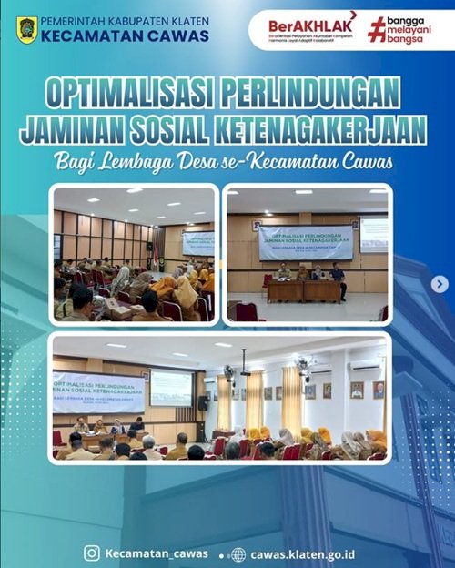 optimalisasi perlindungan jaminan sosial bagi lembaga desa se-Kecamatan CawaS